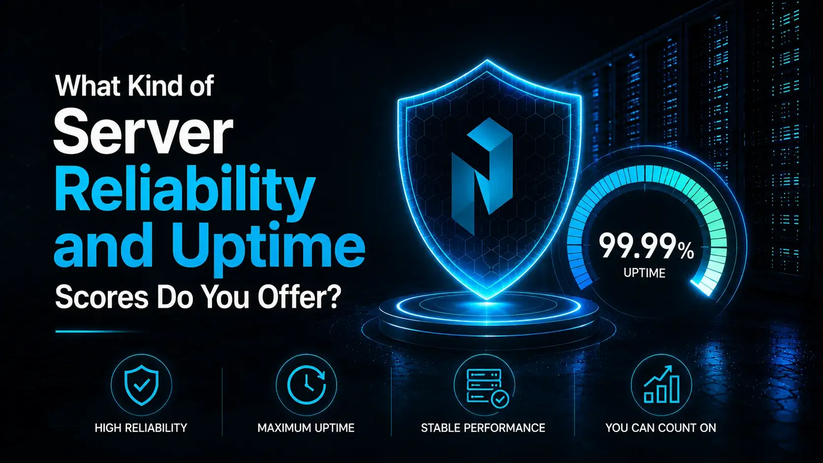1. What Kind of Server Reliability and Uptime Scores Do You Offer?