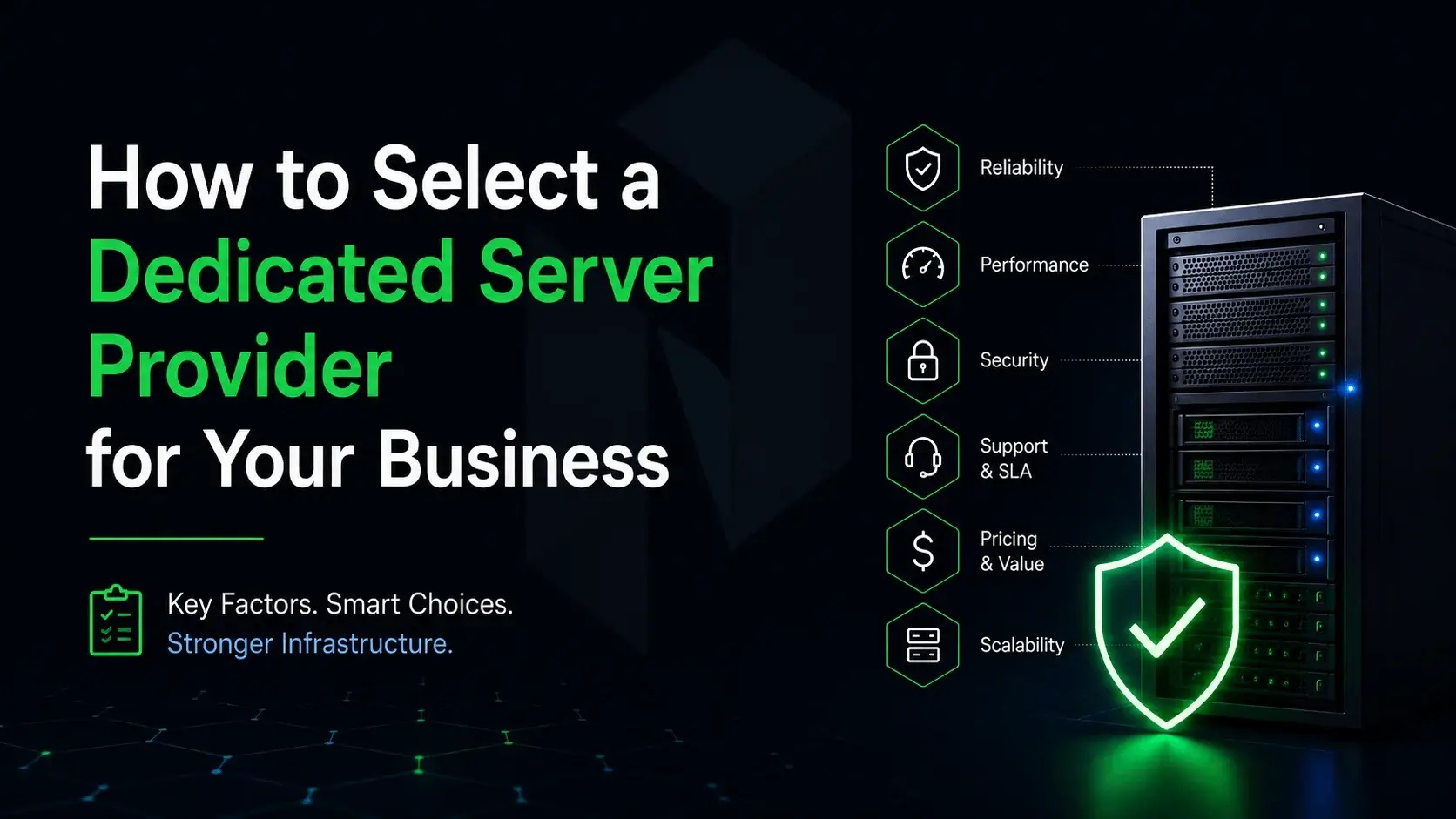 How to Select a Dedicated Server Provider for Your Business