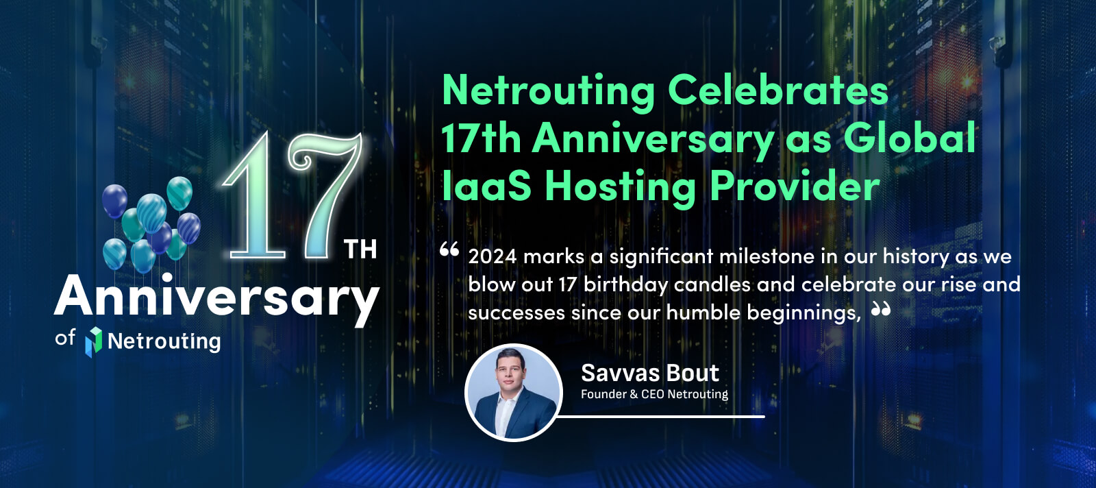 Banner celebrating Netrouting's 17th anniversary as a global IaaS hosting provider, featuring 
