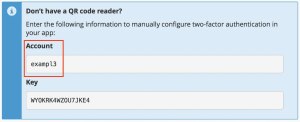 Instructions for manually configuring two-factor authentication with account name and key for users without a QR code reader.