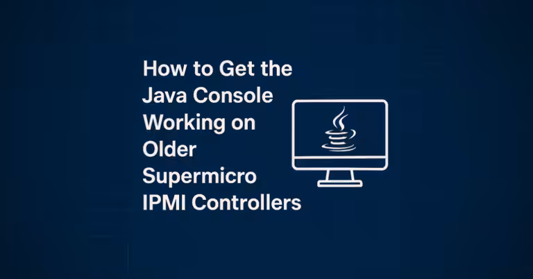 How to Get the Java Console Working on Older Supermicro IPMI Controllers
