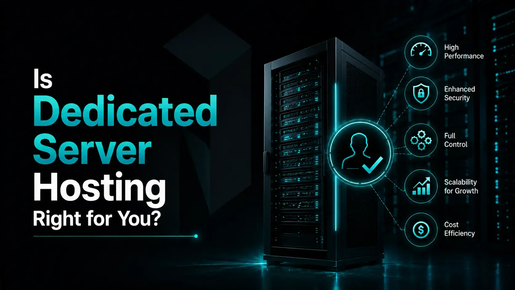 Is Dedicated Server Hosting Right for You
