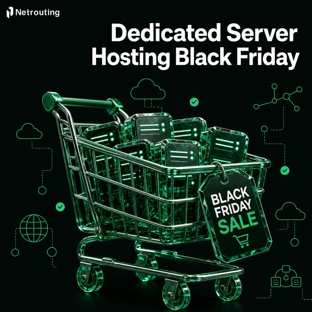 Dedicated Server Hosting Black Friday: What to Look For