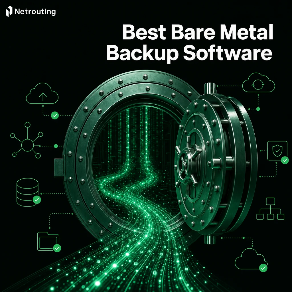 Best Bare Metal Backup Software: How to Choose