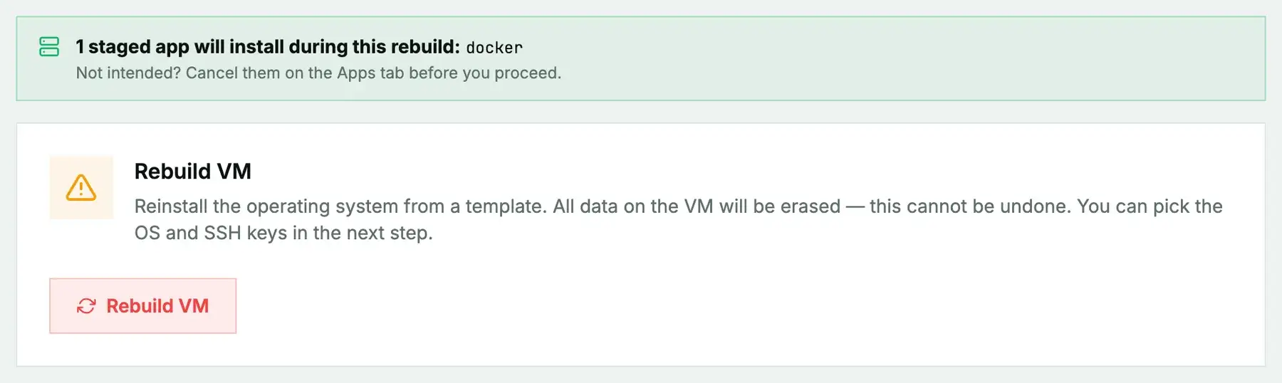The Rebuild tab: a notice that 1 staged app will install during this rebuild (docker), above the Rebuild VM card warning that all data on the VM will be erased