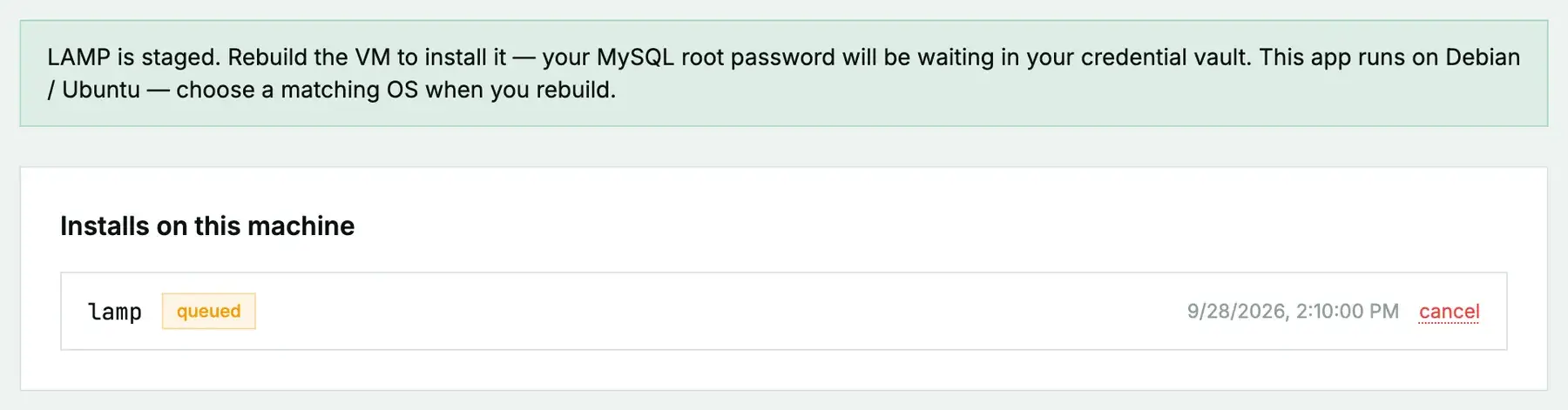 After clicking Install on next rebuild: a message that LAMP is staged and the VM must be rebuilt to install it, and lamp listed as queued under Installs on this machine