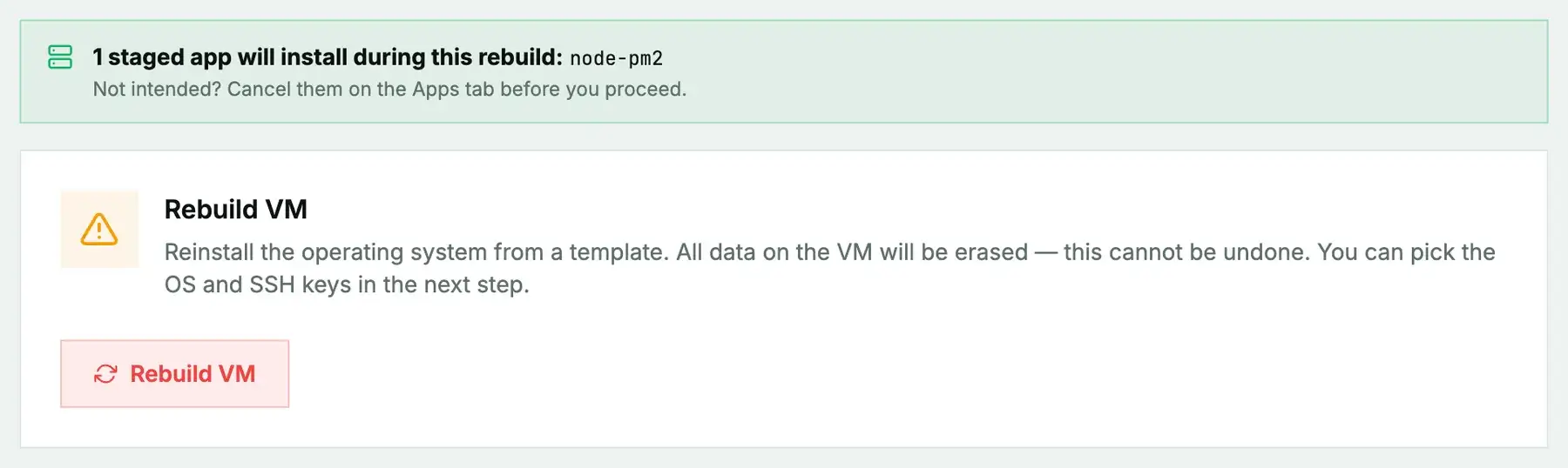 The Rebuild tab: a notice that 1 staged app will install during this rebuild (node-pm2), above the Rebuild VM card warning that all data on the VM will be erased
