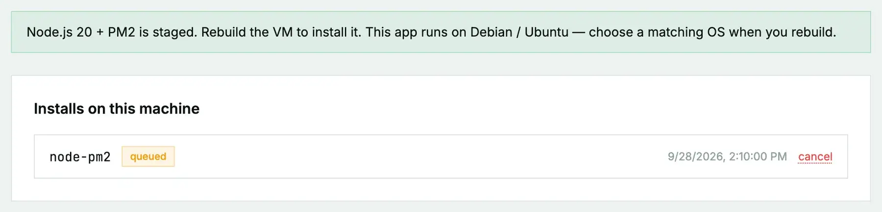 After clicking Install on next rebuild: a message that Node.js 20 + PM2 is staged and the VM must be rebuilt to install it, and node-pm2 listed as queued under Installs on this machine