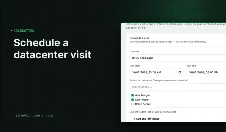 Schedule a Datacenter Visit to Your Colocation Space: Portal and API