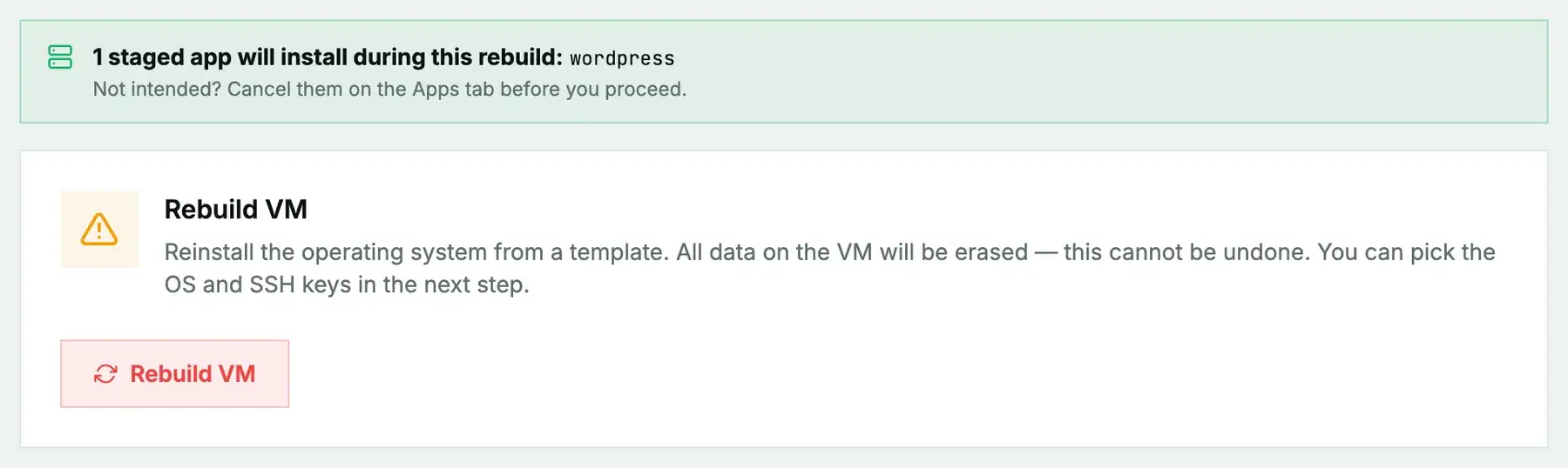 The Rebuild tab: a notice that 1 staged app will install during this rebuild (wordpress), above the Rebuild VM card warning that all data on the VM will be erased